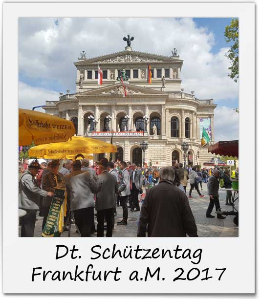 Deutscher Schützentag Frankfurt a.M. 2017